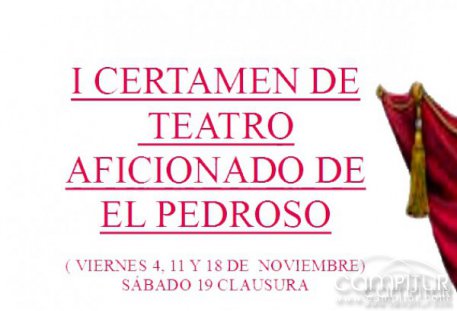 I Certamen de Teatro Aficionado de El Pedroso 