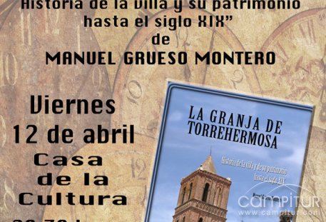 Presentación del libro de Manuel Grueso Montero en Granja de Torrehermosa 