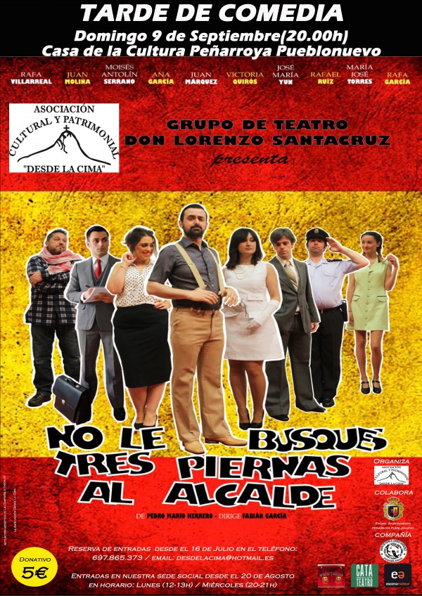 Cartel de Teatro “No le busques tres piernas al alcalde” 