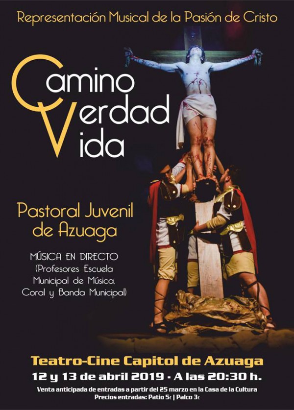 Cartel de Teatro “Camino, Verdad, Vida”