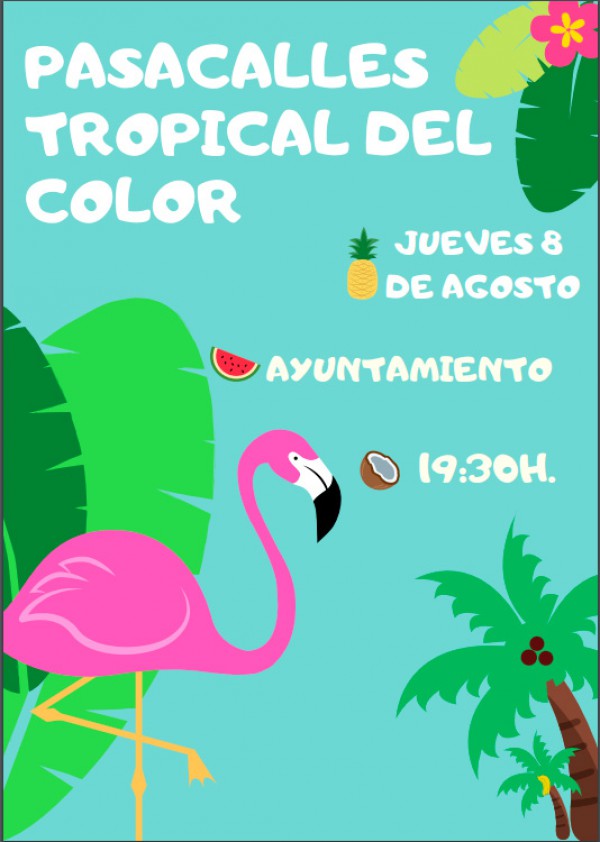 Cartel de Pasacalle Tropical del Color