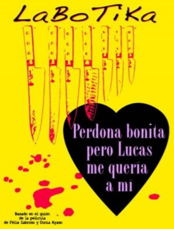 Cartel de Teatro- “Perdona bonita pero Lucas me quería a mí” 