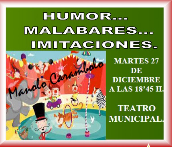 Cartel de Actuación Manolo Carambolo 