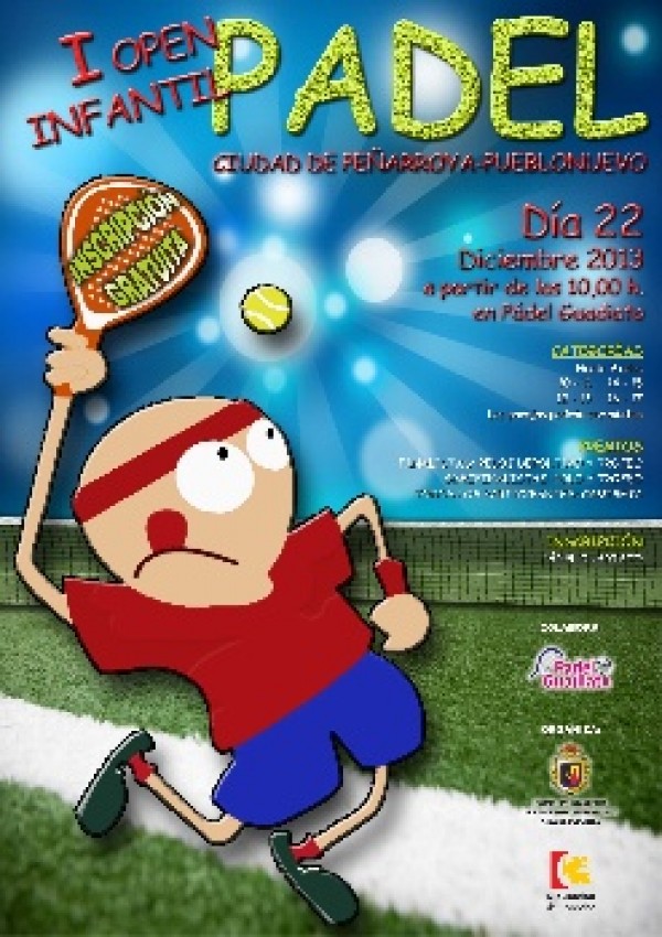 Cartel de I Open Infantil de Pádel - Peñarroya-Pueblonuevo