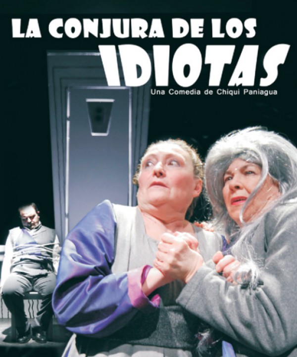 Cartel de Teatro – “La Conjura de los idiotas”  
