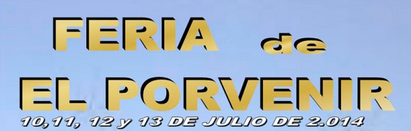 Cartel de Feria 2014 en El Porvenir
