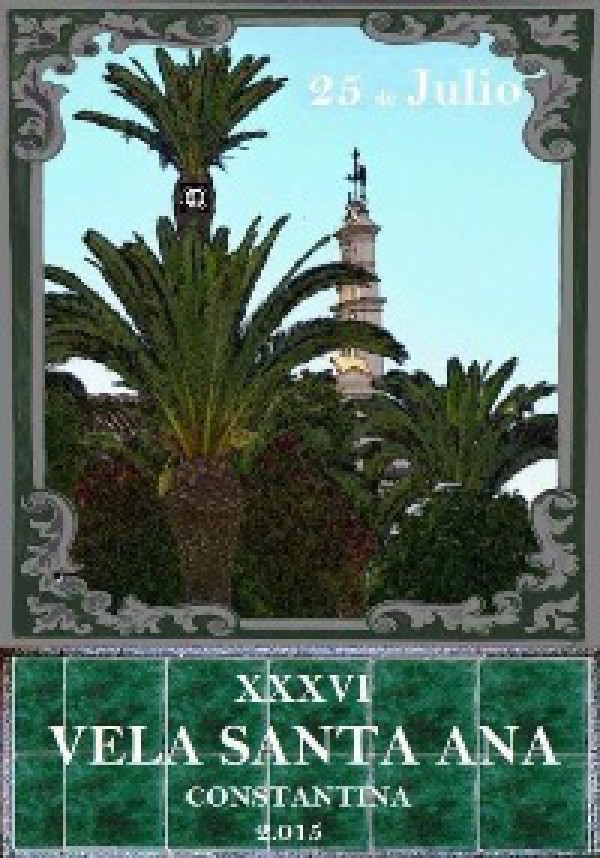 Cartel de XXXVI Velá de Santa Ana de Constantina