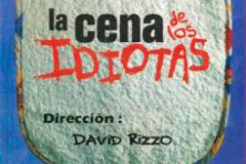 Teatro - La Cena de los Idiotas