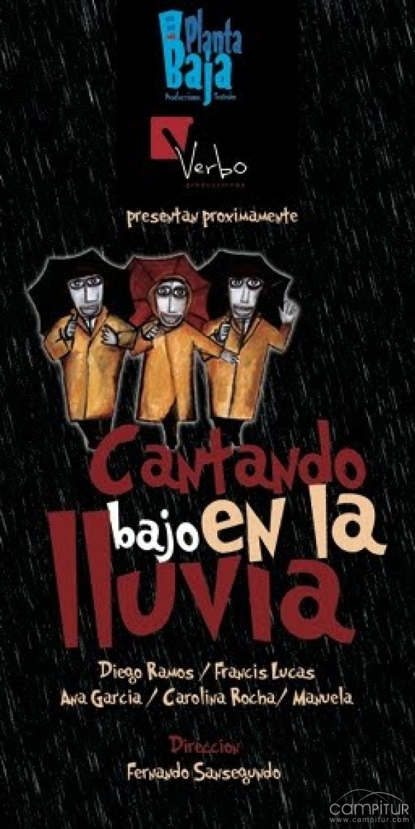 Planta Baja y Producciones presentan “Cantando bajo la lluvia” 