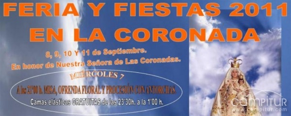 Feria y Fiestas 2011 en honor a Ntra. Sra. De Las Coronadas  