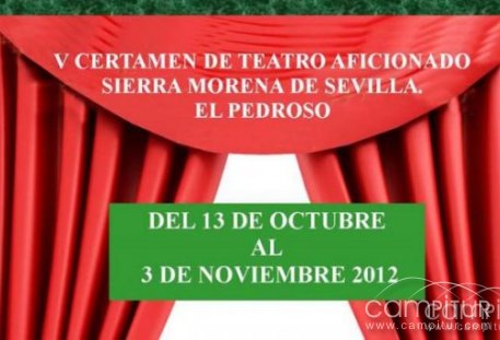 V Certamen de Teatro Aficionado Sierra Morena de Sevilla, El Pedroso 