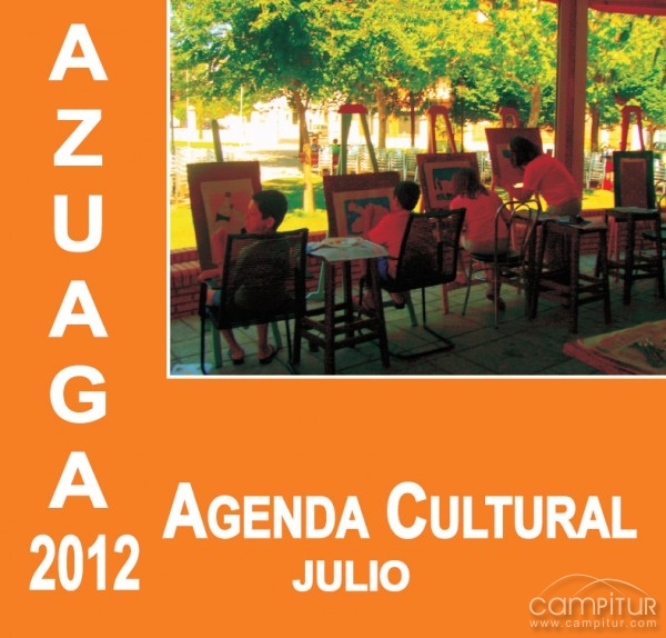 Agenda Cultural para el mes de julio en Azuaga 