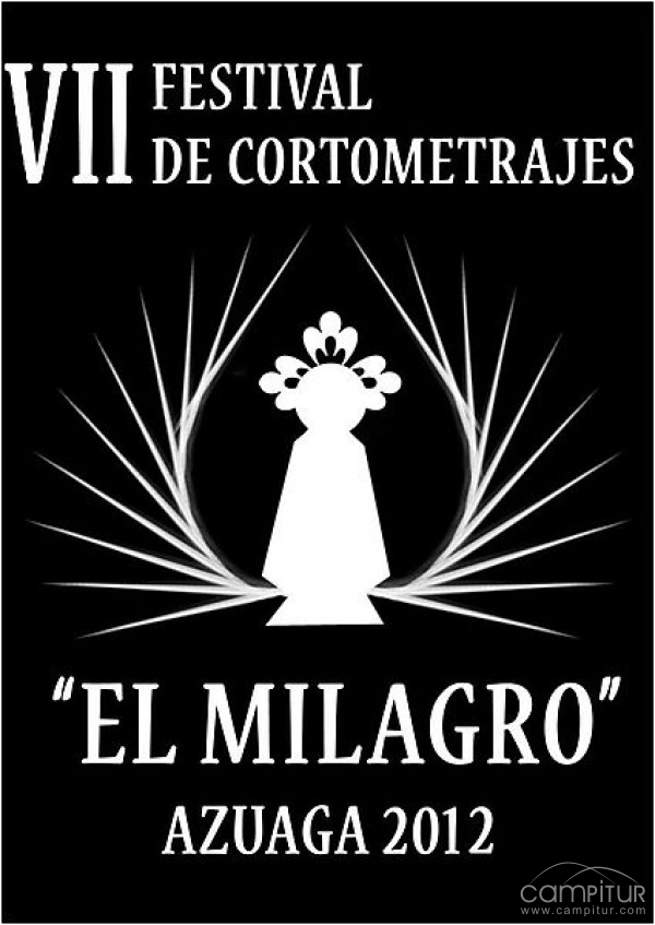 VII Festival de Cortometraje “El Milagro” en Azuaga 