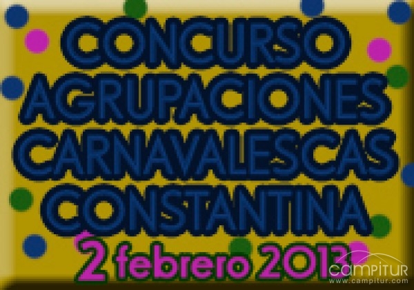 Abierto el plazo de inscripción para el Concurso Provincial de Agrupaciones Carnavalescas 2013 de Constantina 