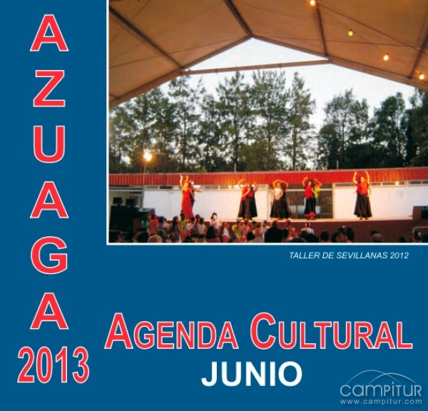 Agenda Cultural para el mes de junio de 2013 en Azuaga 