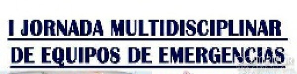I Jornada Multidisciplinar de Equipos de Emergencias en Peñarroya-Pueblonuevo  