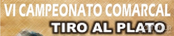 VI Campeonato Comarcal de Tiro al Plato 2013 en Espiel 