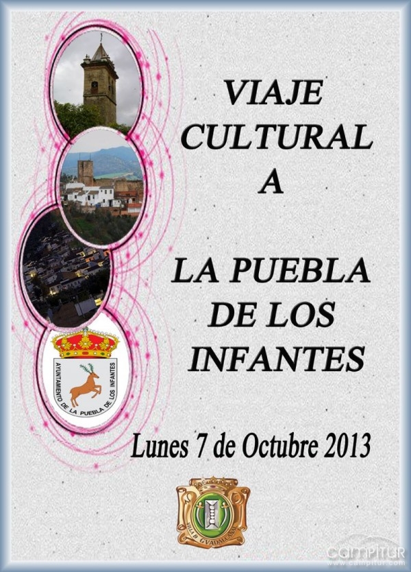 Viaje Cultural en Guadalcanal a La Puebla de los Infantes 