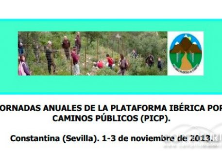 VII Jornadas Anuales de la Plataforma Ibérica por los Caminos Públicos en Constantina 