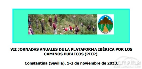 VII Jornadas Anuales de la Plataforma Ibérica por los Caminos Públicos en Constantina 