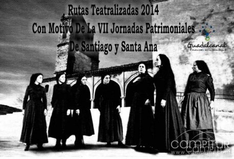 Rutas Teatralizadas en las VII Jornadas Patrimoniales “Santiago y Santa Ana” de Guadalcanal 