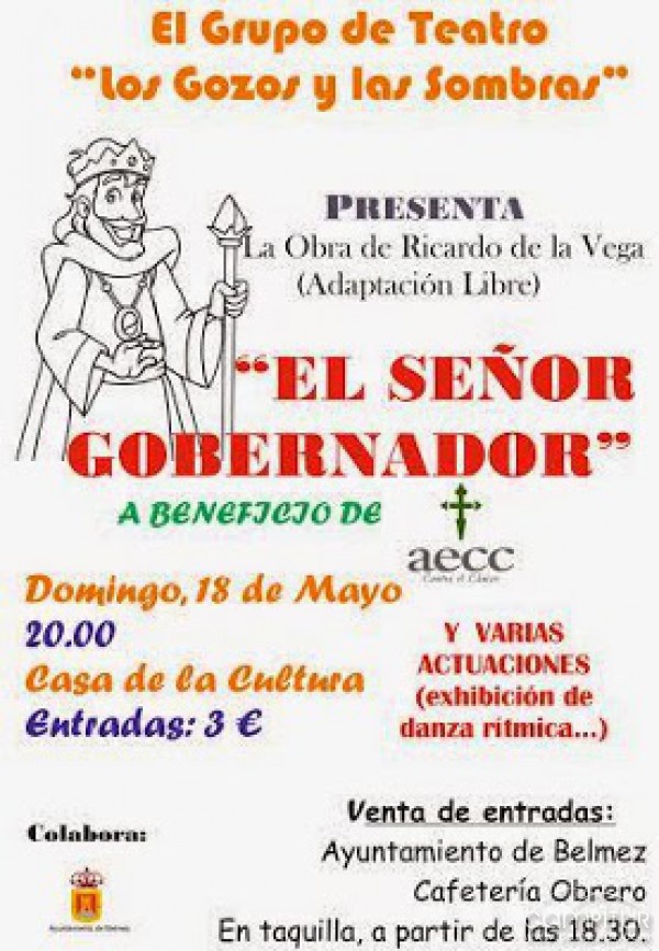 Belmez acoge la puesta en escena de la obra “El Señor Gobernador” 