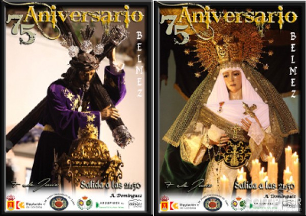 75 Aniversario llegada Ntro. Padre Jesús Nazareno y Mª Santísima de los Dolores y Esperanza