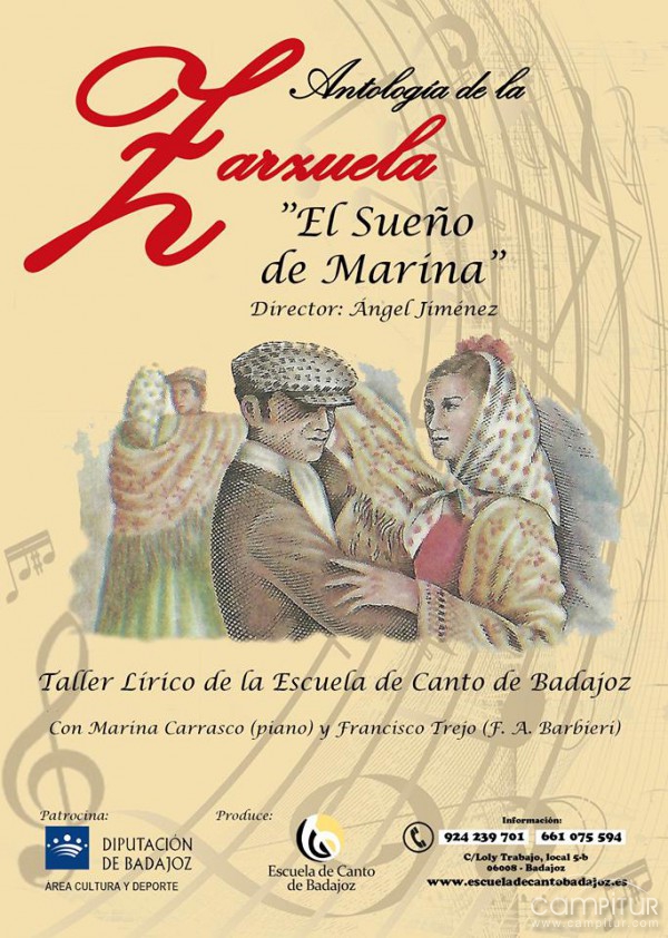 Antología de la Zarzuela: El Sueño de Marina en Llerena 