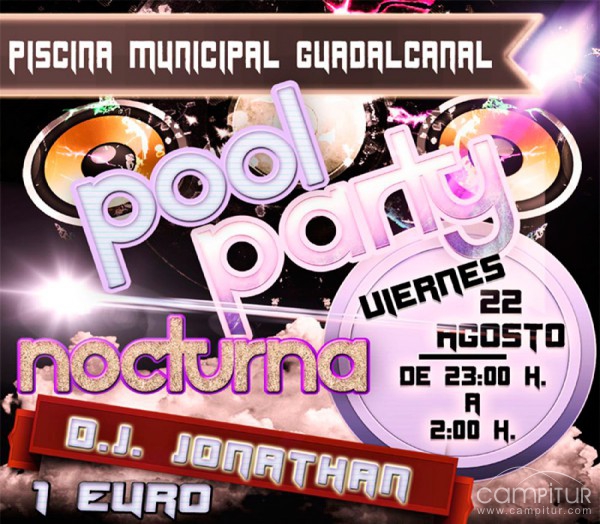 Pool Party Nocturna en la Piscina Municipal de Guadalcanal 