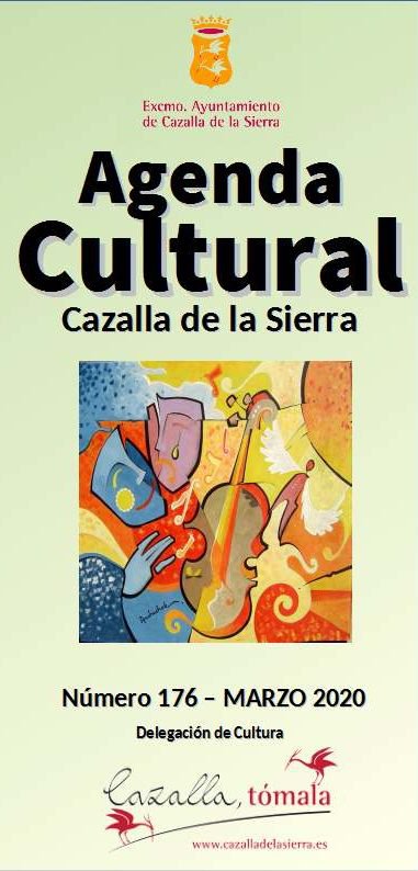 Agenda Cultural marzo de Cazalla de la Sierra 
