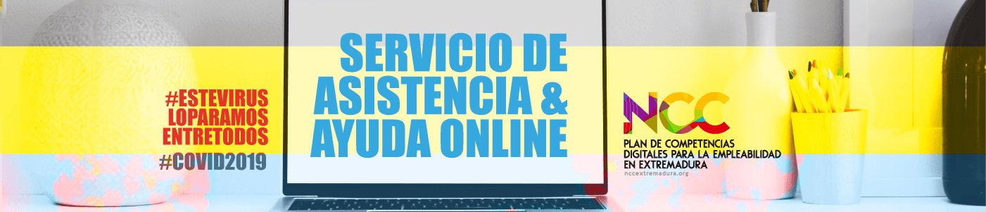 El NCC de Llerena ofrece servicio de asistencia y ayuda online