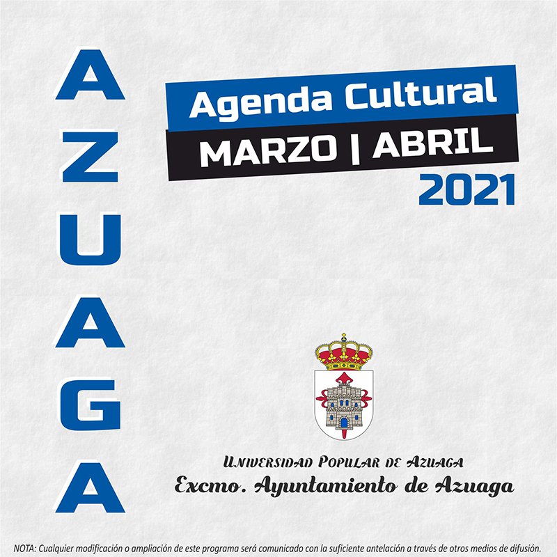 Agenda Cultural Abril en Azuaga 