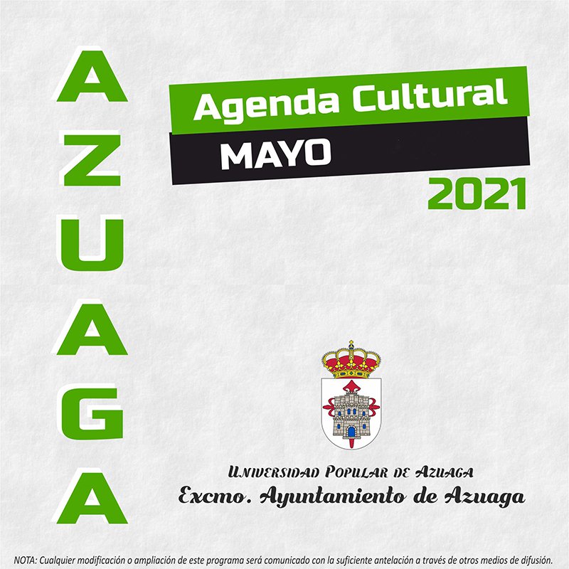 Agenda Cultural mes de mayo en Azuaga 
