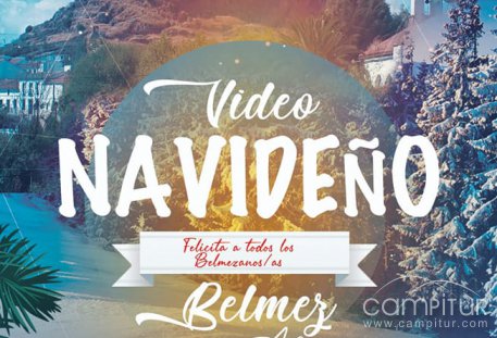 Vídeo Navideño Belmez y sus aldeas 