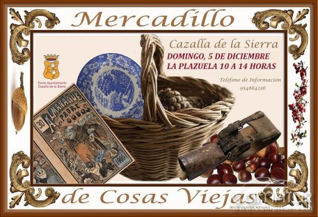 Cazalla de la Sierra recupera su Mercadillo de Cosas Viejas 