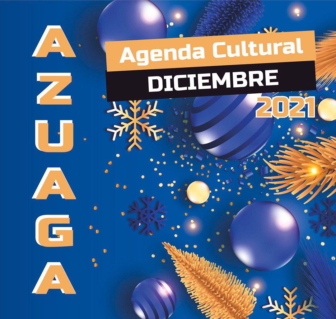 Agenda Cultural diciembre en Azuaga 