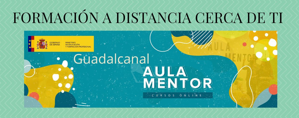 Aula Mentor en Guadalcanal 