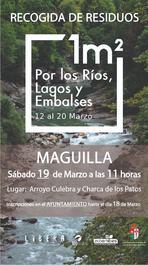 Maguilla acoge la Actividad Proyecto “Libera 1M2 por los ríos, lagos y embalses” 