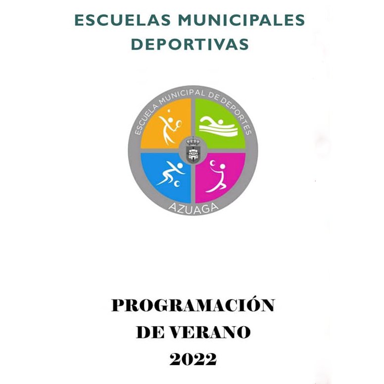Programación de Verano Escuelas Municipales Deportivas Azuaga 
