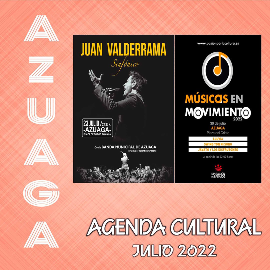 Agenda Cultural mes de julio en Azuaga 