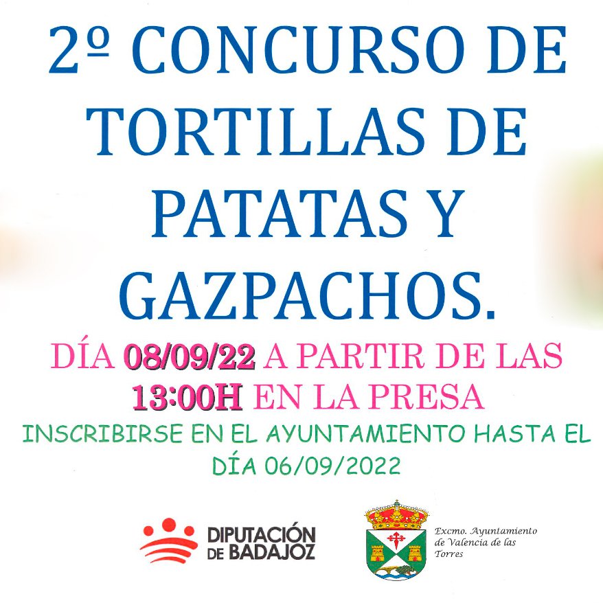 2º Concurso de Tortillas de Patatas y Gazpachos en Valencia de las Torres 