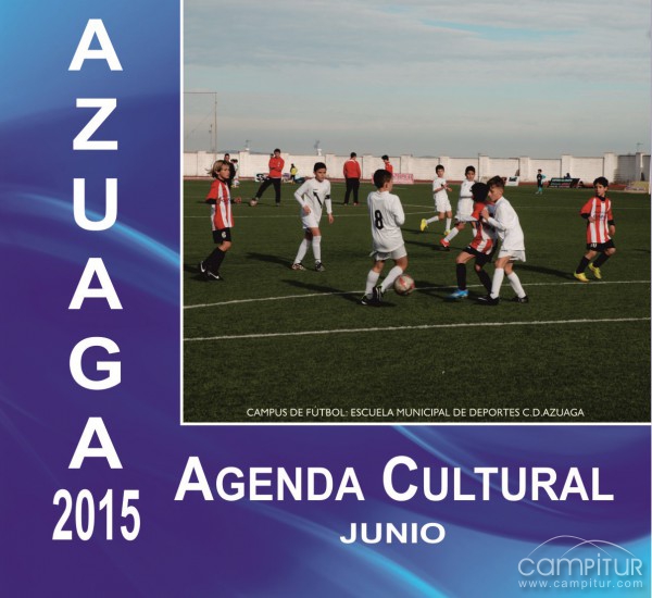 Agenda Cultural para el mes de junio en Azuaga