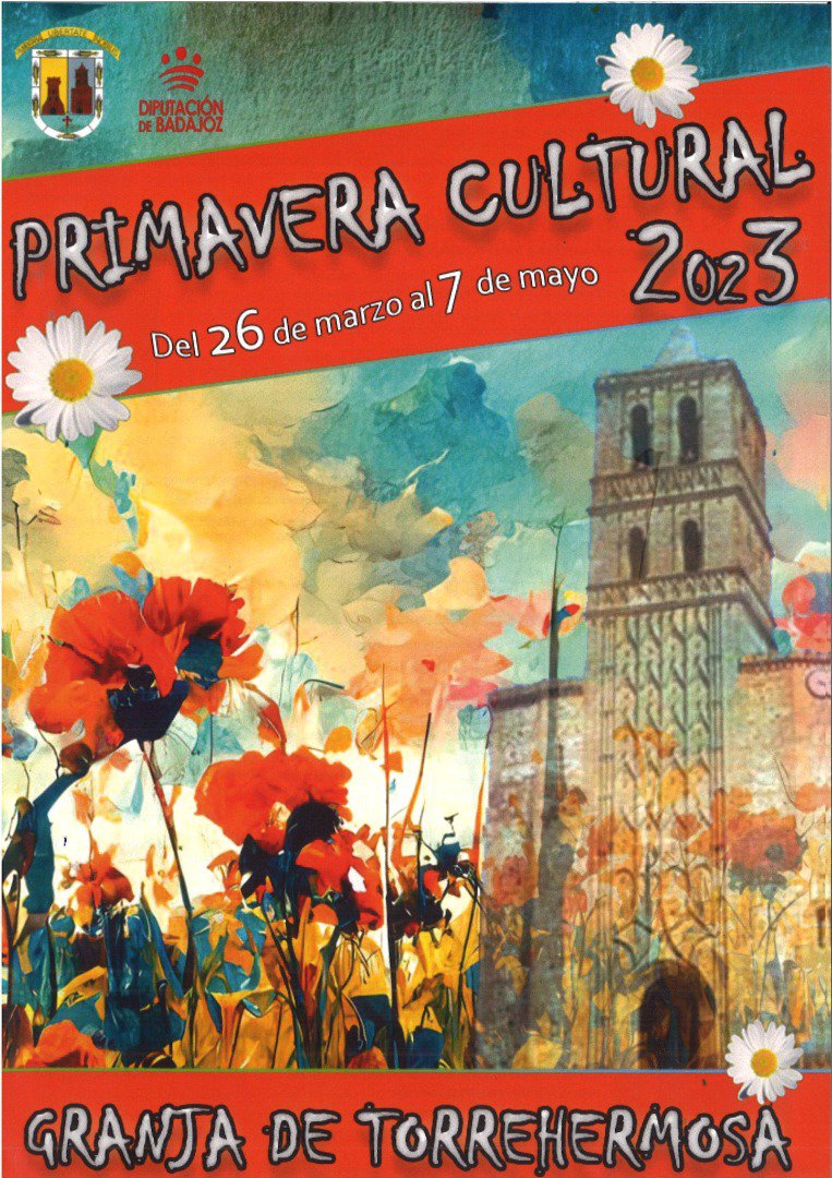 Primavera Cultural 2023 en Granja de Torrehermosa 