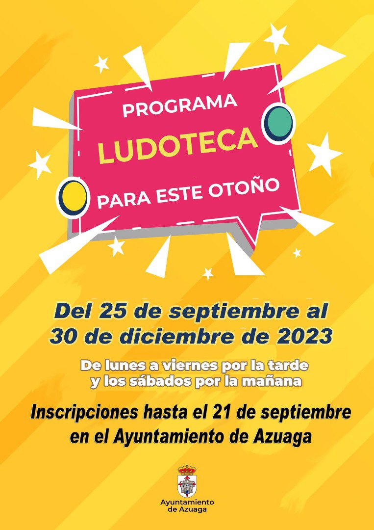Abierto el plazo de inscripción para la Ludoteca en Azuaga 
