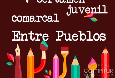 V Certamen Literario Juvenil Intercomarcal “Entre Pueblos” 