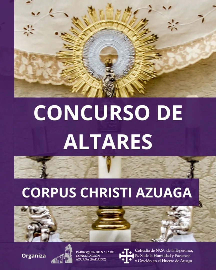 I Concurso de Altares en Azuaga para el Corpus Christi