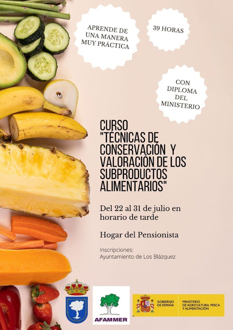 Curso de "Técnicas de Conservación y Valoración de los Subproductos Alimentarios" en Los Blázquez
