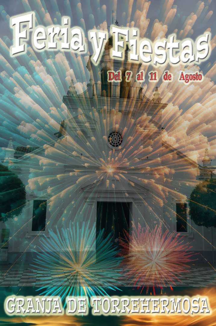 Feria y Fiestas 2024 en Granja de Torrehermosa