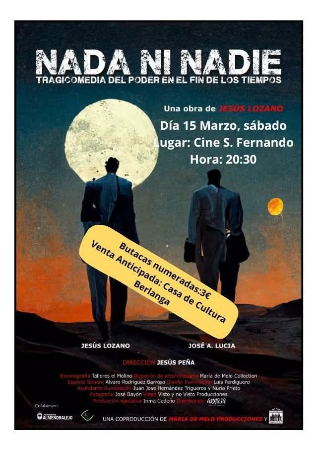 "Nada ni nadie": una impactante tragicomedia sobre el poder y la decadencia humana llega a Berlanga