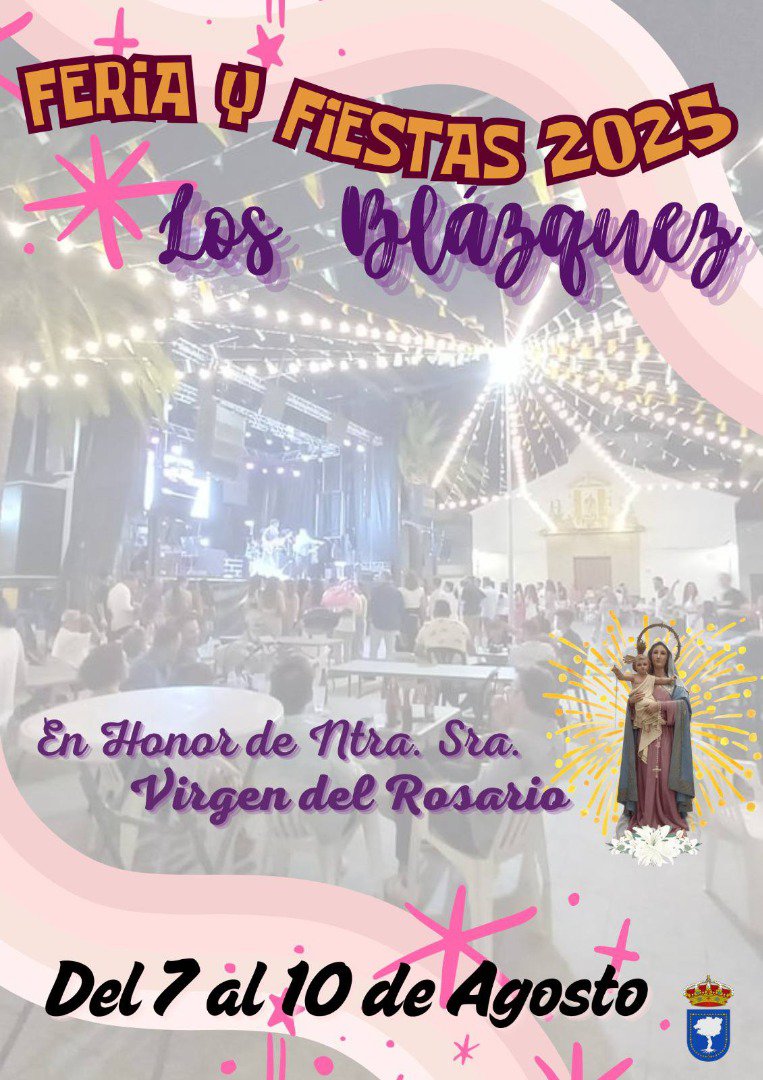 Los Blázquez celebra su Feria y Fiestas 2025 con un completo programa en honor a la Virgen del Rosario